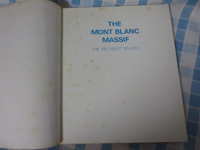 Âm Mont Blanc Massif: The 100 Finest Routes Gaston Rebuffat 1975 ̎ʐ^5